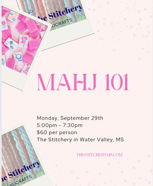 MAHJONG 101 - Monday, Sep 29 @ 5 - 7:30pm